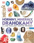 Horniny, minerály, drahokamy - Dan Green - Kliknutím na obrázek zavřete